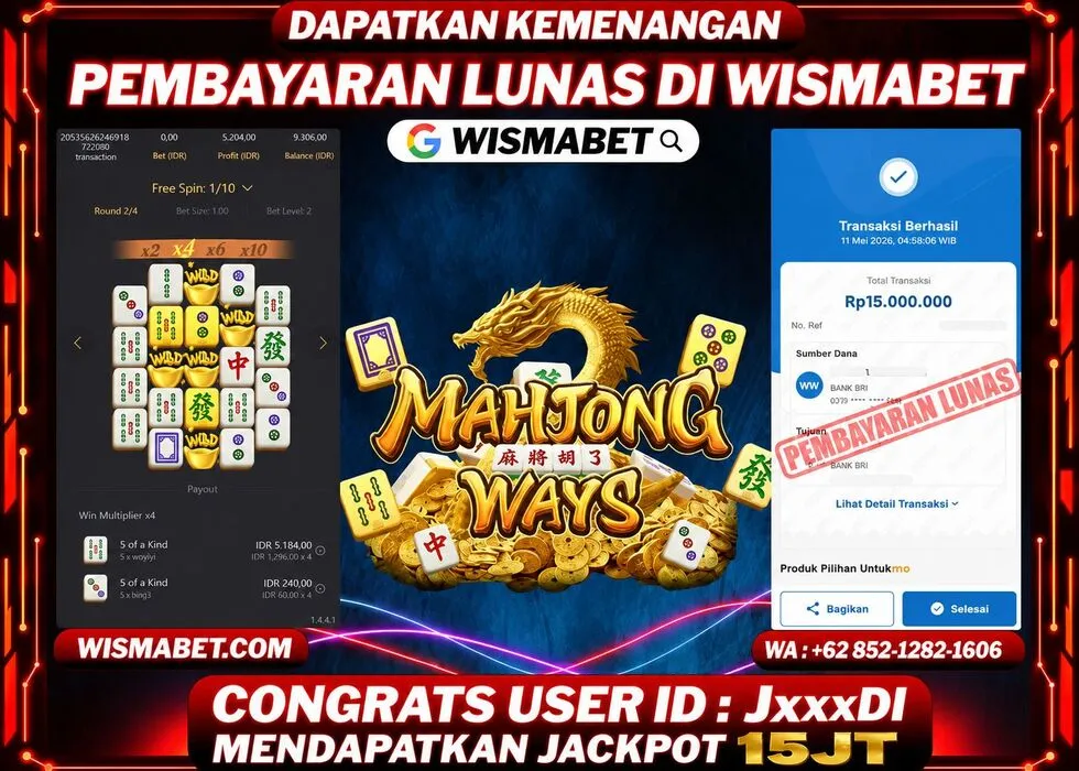 Wismabet - BUKTI KEMENANGAN Mahjong Ways 2 Rp15,000,000,- LUNAS